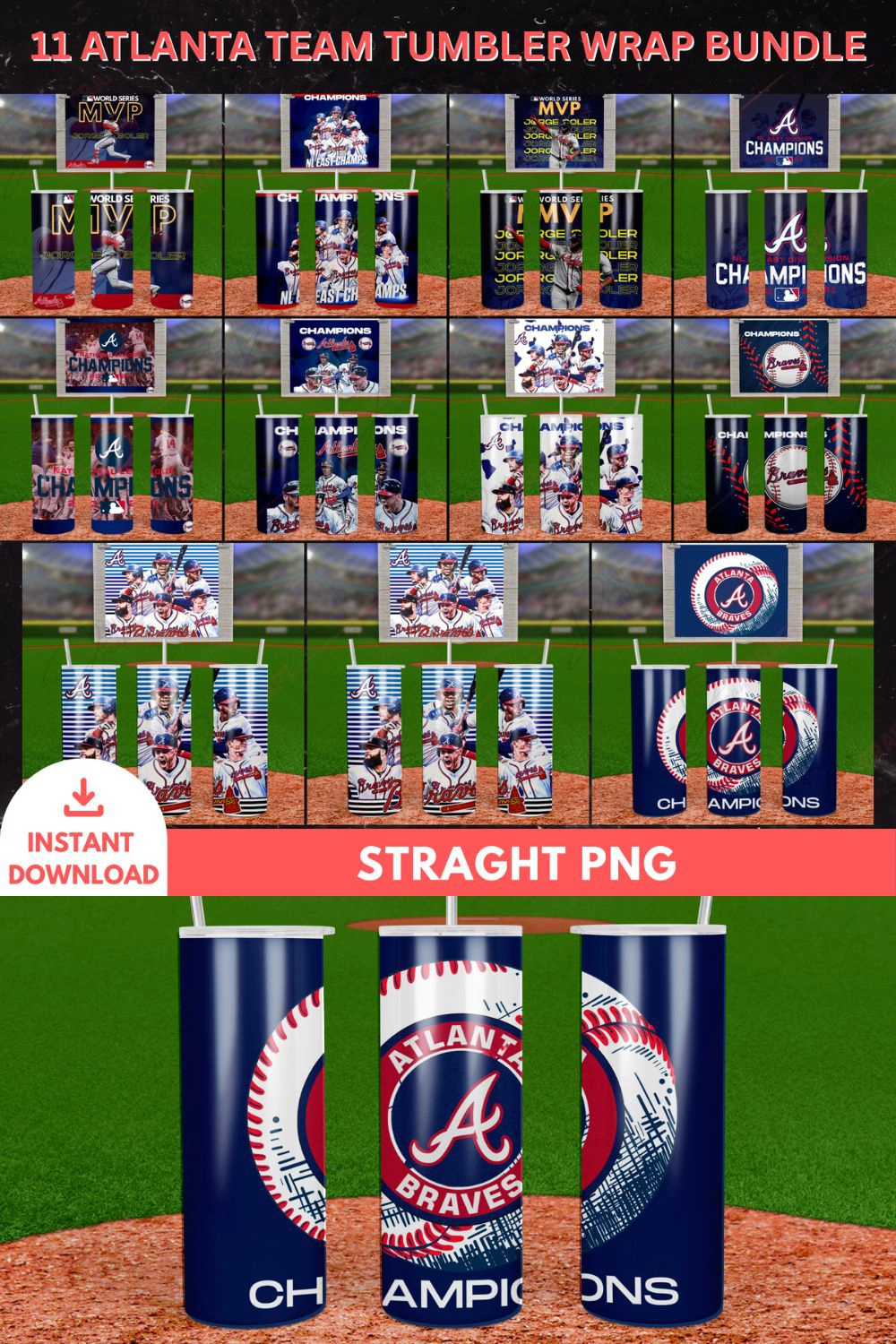 Atlanta Braves Baseball Champions Tumbler Wrap Bundle Mockup