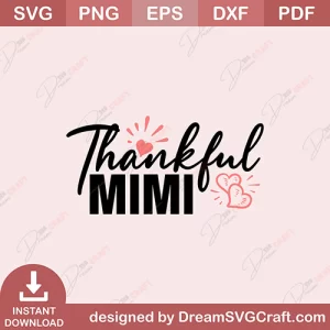 Thnakful Mimi SVG