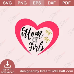 Mom Of Girls SVG