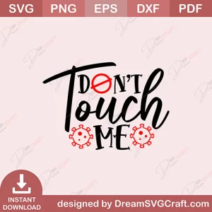 Dont Touch Me SVG