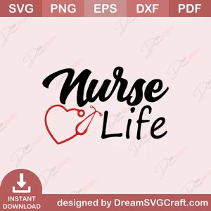 Nurse Life SVG