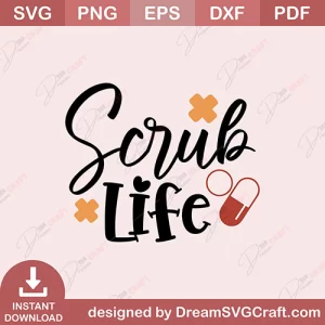 Scrub Life SVG