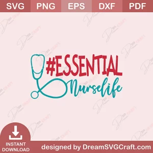 Essential Nurselife SVG
