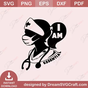 I Am Essential SVG
