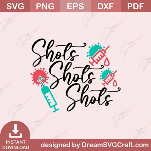 Shots Shots Shots SVG