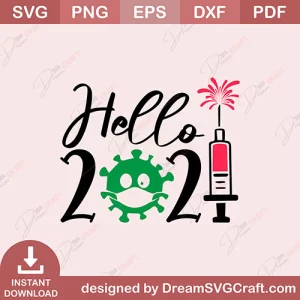 Hello Twenty Twenty One SVG