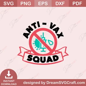 Anti Vax Squad SVG