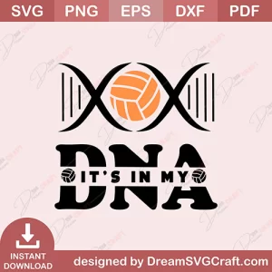 Its In My Dna SVG