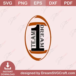 One Team One Dream SVG