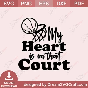 My Heart Is On That Court SVG