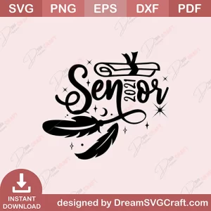 Senior 2021 SVG