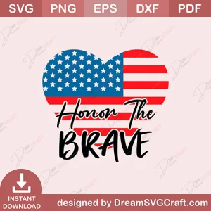 Honor The brave SVG