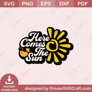 Here Comes The Sun SVG