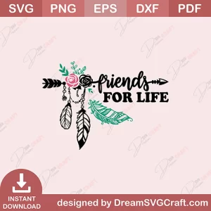 Friends For Life SVG