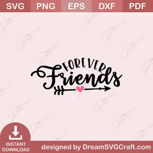 Friends Forever SVG