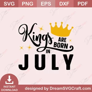July Are Born In July SVG
