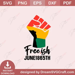 Freeish Juneteenth 1865 SVG