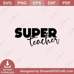 Super Teacher SVG