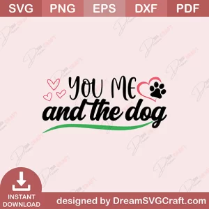 You Me And The Dog SVG