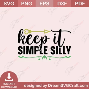 Keep It Simple Silly SVG
