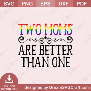 Two Moms Are Berrter Than One SVG