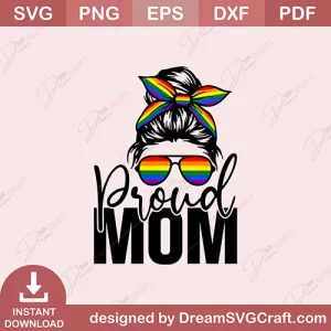 Proud Mom SVG