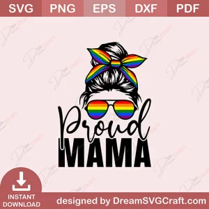Proud Mama SVG