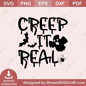Creep It Real SVG