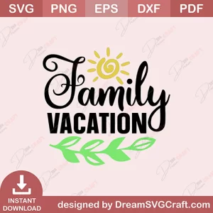 Family Vacation SVG