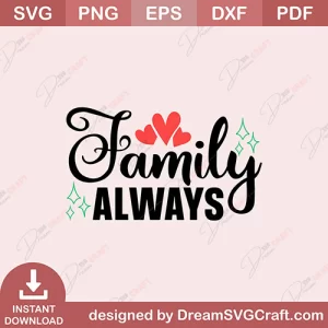 Family Always SVG