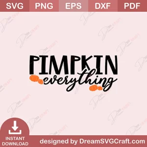 Pumpkin Everything SVG