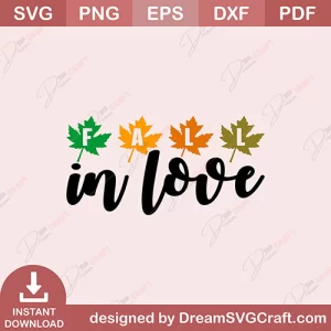 Fall In Love SVG