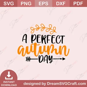 A Perfect Autumn Day SVG