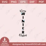 Warm Winter Wishes SVG Download | DreamSVGcraft