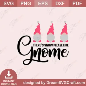 There’s Snow Please Like SVG | Funny Winter Quote Design