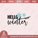 Hello Winter SVG | Winter Cricut & Silhouette File Download