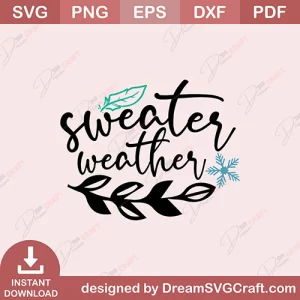 Sweater Weater SVG