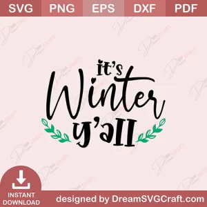 It's Winter Y'all SVG