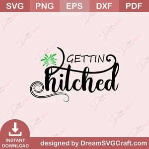 Gettin Hitched SVG