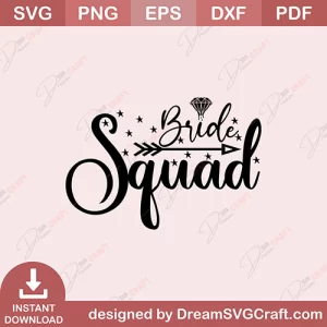 Bride Squad SVG