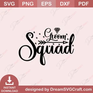Groom Squad SVG