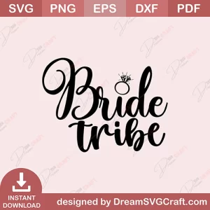 Bride Tribe SVG