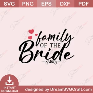 Family Of The Bride SVG
