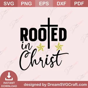 Rooted In Christ SVG