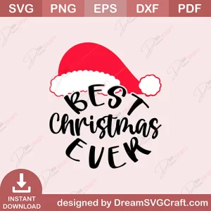 Best Christmas Ever SVG