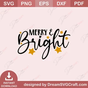 Merry And Bright SVG