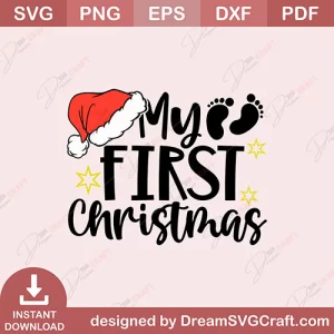 My First Christmas SVG
