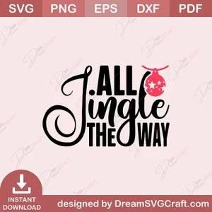 Jingle All The Way SVG