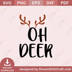 Oh Deer SVG