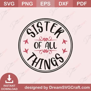 Sister Of All Things SVG
